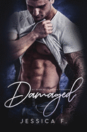 Damaged: Ein Second Chance - Liebesroman (German Edition)