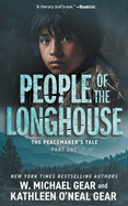 People of the Longhouse: A Historical Fantasy Series (The Peacemaker├óΓé¼Γäós Tale)