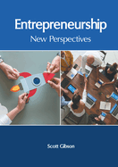 Entrepreneurship: New Perspectives