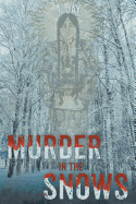 Murder in the Snows