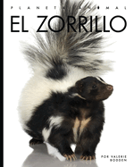 El Zorrillo (Planeta Animal) (Spanish Edition)