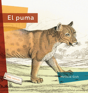 El Puma (Vida salvaje) (Spanish Edition)