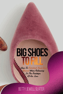 Big Shoes To Fill: How To Establish Your Own Brand When Following In The Footsteps of An Icon