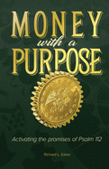 Money with a Purpose