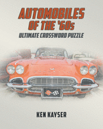 Automobiles of the '60s Ultimate Crossword Puzzle