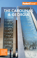 Fodor's The Carolinas & Georgia (Full-color Travel Guide)