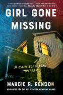 Girl Gone Missing (A Cash Blackbear Mystery)