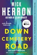 Down Cemetery Road Deluxe Edition (The Zo├â┬½ Boehm Thrillers)