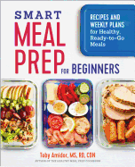 Smart Meal Prep for Beginners