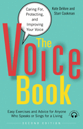 'The Voice Book: Caring For, Protecting, and Improving Your Voice'