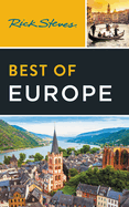 Rick Steves Best of Europe (Rick Steves Travel Guide)