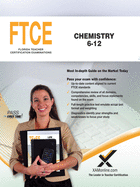 FTCE Chemistry 6-12 (Florida Teacher Certification Examinations (FTCE))