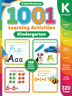 1001 STEAM Kindergarten Activity Workbook: Practice Sight Words, Phonics, Numbers, Math, Art, and More | Reading and Writing Skills - 320 Pages (Ages 4 and Up) (1001 Activity Books)