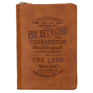 Classic Faux Leather Journal Be Strong And Courageous Joshua 1:9 Brown Inspirational Notebook, Lined Pages w/Scripture, Ribbon Marker, Zipper Closure