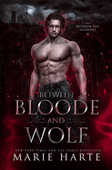 Between Bloode and Wolf (Between the Shadows)