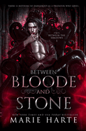 Between Bloode and Stone: Paranormal Vampire Romance (Between the Shadows)