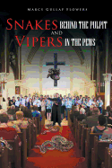 Snakes Behind the Pulpit and Vipers in the Pews
