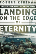 Landing on the Edge of Eternity: Twenty-Four Hour