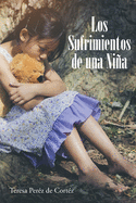 Los Sufrimientos de una ni├â┬▒a (Spanish Edition)