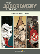 The Jodorowsky Library: Book Six: Madwoman of the Sacred Heart - Twisted Tales