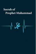 Seerah of Prophet Muhammad