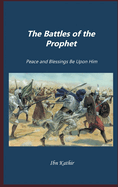 The Battles of Prophet