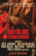 Dead-End Jobs: A Hitman Anthology