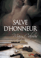 Salve d'honneur (Tout Vient ├âΓé¼ Point...) (French Edition)