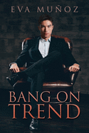 Bang On Trend (Moda Nostra)