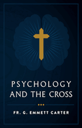 Psychology and the Cross
