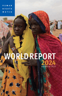 World Report 2024: Events of 2023 (World Report (Human Rights Watch))
