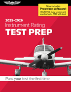 Instrument Rating Test Prep 2025-2026: Paperback plus software―pass your FAA exam (ASA Test Prep Series)