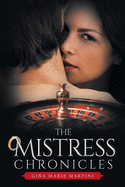 The Mistress Chronicles