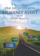 One Life to Live with Heavenly Assist