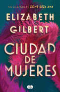Ciudad de Mujeres / City of Girls
