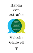 Hablar con extraÃ±os / Talking to Strangers (Spanish Edition)