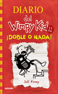 ├é┬íDoble o nada! / Double Down (Diario Del Wimpy Kid) (Spanish Edition)