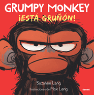 Grumpy Monkey: ├é┬íEst├â┬í gru├â┬▒├â┬│n! / Grumpy Monkey (Spanish Edition)