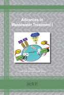 Advances in Wastewater Treatment I (Materials Research Foundations)