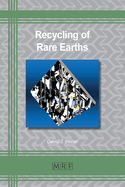Recycling of Rare Earths (Materials Research Foundations)