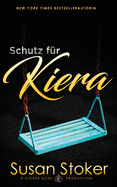 Schutz f├â┬╝r Kiera (Seals of Protection) (German Edition)