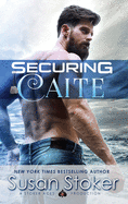 Securing Caite (Seal of Protection: Legacy)