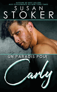 Un paradis pour Carly (Hawa├â┬» Soldats d'├âΓÇ░lite) (French Edition)