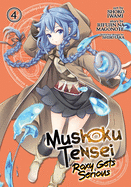 Mushoku Tensei: Roxy Gets Serious Vol. 4 (Mushoku Tensei: Roxy Gets Serious, 4)