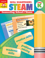 Skill Sharpeners: STEAM, Grade PreK