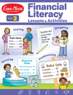Evan-Moor Financial Literacy Lessons and Activities, Grade 2, Homeschool and Classroom Resource Workbook, Learn about Money, Earning, Paying, Buying, ... (Financial Literacy Lessons & Activities)