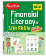 Evan-Moor Financial Literacy and Life Skills for Kids, Ages 10-11, Advanced Money Skills Workbook, Earning, Saving, Spending, and Using Credit Cards, Real-World Lessons and Activities