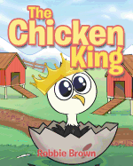 The Chicken King