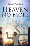 Heaven No More