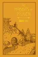 The Hobbits of Tolkien (6) (Tolkien Illustrated Guides)